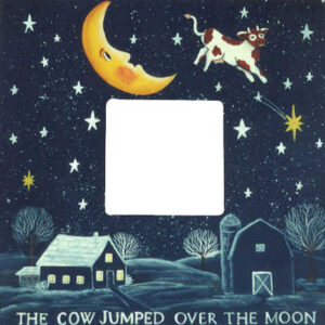 The Cow Jumped Over The Moon